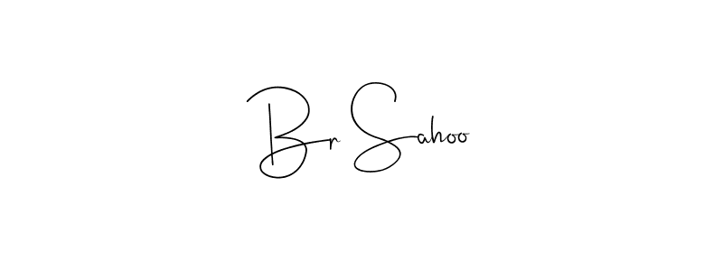 Design your own signature with our free online signature maker. With this signature software, you can create a handwritten (Andilay-7BmLP) signature for name Br Sahoo. Br Sahoo signature style 4 images and pictures png