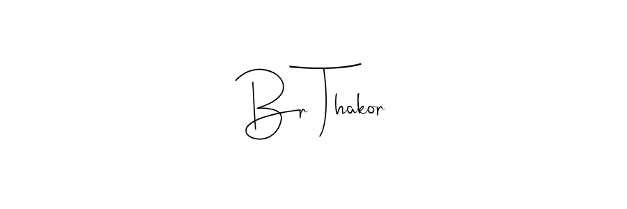 How to Draw Br Thakor signature style? Andilay-7BmLP is a latest design signature styles for name Br Thakor. Br Thakor signature style 4 images and pictures png