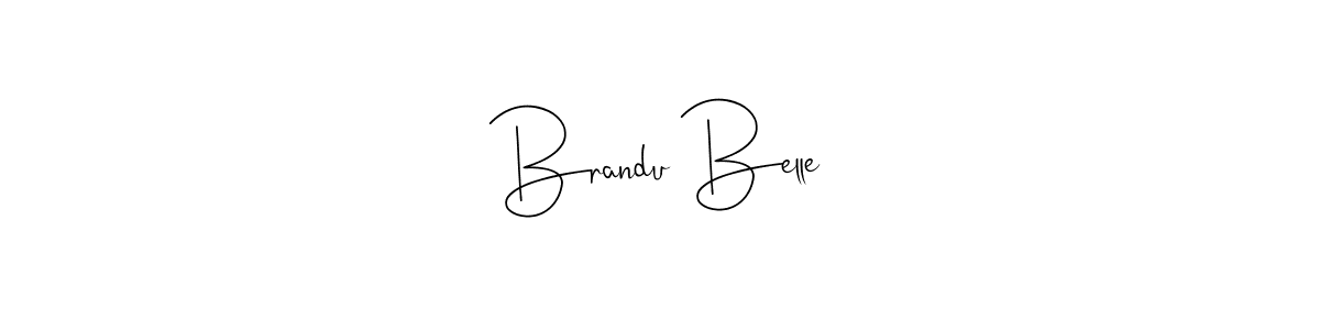 Make a beautiful signature design for name Brandu Belle. With this signature (Andilay-7BmLP) style, you can create a handwritten signature for free. Brandu Belle signature style 4 images and pictures png