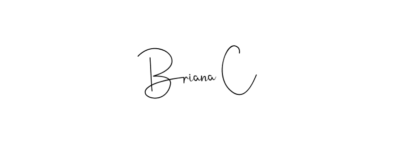 How to make Briana C signature? Andilay-7BmLP is a professional autograph style. Create handwritten signature for Briana C name. Briana C signature style 4 images and pictures png