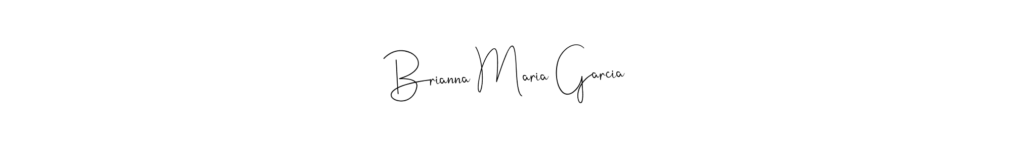 Make a beautiful signature design for name Brianna Maria Garcia. With this signature (Andilay-7BmLP) style, you can create a handwritten signature for free. Brianna Maria Garcia signature style 4 images and pictures png