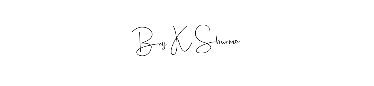 Design your own signature with our free online signature maker. With this signature software, you can create a handwritten (Andilay-7BmLP) signature for name Brij K Sharma. Brij K Sharma signature style 4 images and pictures png
