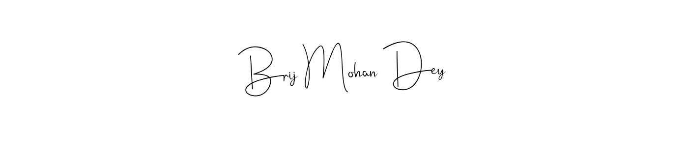 How to make Brij Mohan Dey signature? Andilay-7BmLP is a professional autograph style. Create handwritten signature for Brij Mohan Dey name. Brij Mohan Dey signature style 4 images and pictures png