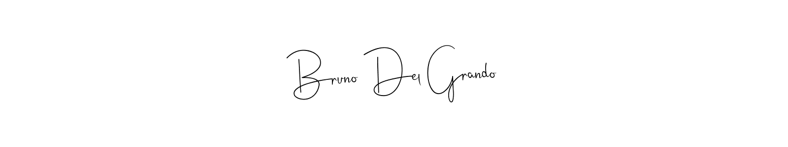 You should practise on your own different ways (Andilay-7BmLP) to write your name (Bruno Del Grando) in signature. don't let someone else do it for you. Bruno Del Grando signature style 4 images and pictures png