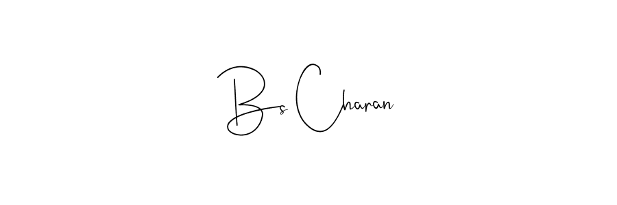 Create a beautiful signature design for name Bs Charan. With this signature (Andilay-7BmLP) fonts, you can make a handwritten signature for free. Bs Charan signature style 4 images and pictures png