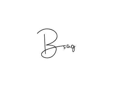 Bsag stylish signature style. Best Handwritten Sign (Andilay-7BmLP) for my name. Handwritten Signature Collection Ideas for my name Bsag. Bsag signature style 4 images and pictures png