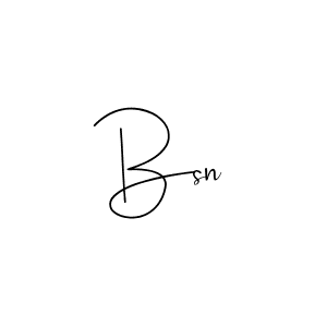 Bsn stylish signature style. Best Handwritten Sign (Andilay-7BmLP) for my name. Handwritten Signature Collection Ideas for my name Bsn. Bsn signature style 4 images and pictures png