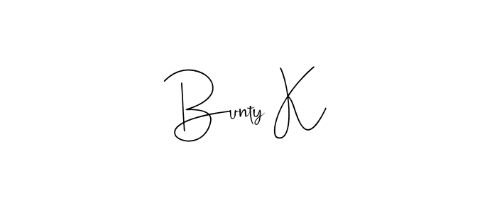 if you are searching for the best signature style for your name Bunty K. so please give up your signature search. here we have designed multiple signature styles  using Andilay-7BmLP. Bunty K signature style 4 images and pictures png