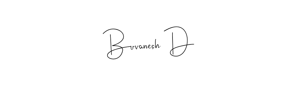Andilay-7BmLP is a professional signature style that is perfect for those who want to add a touch of class to their signature. It is also a great choice for those who want to make their signature more unique. Get Buvanesh D name to fancy signature for free. Buvanesh D signature style 4 images and pictures png