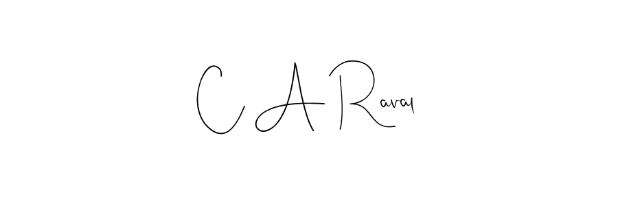 if you are searching for the best signature style for your name C A Raval. so please give up your signature search. here we have designed multiple signature styles  using Andilay-7BmLP. C A Raval signature style 4 images and pictures png