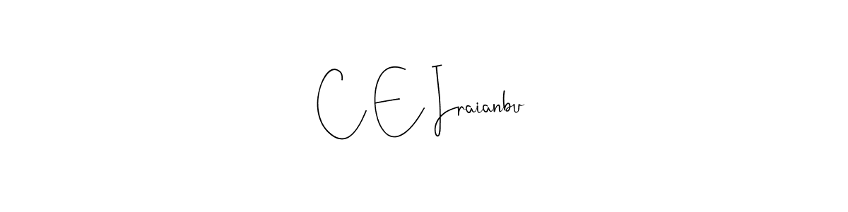 You can use this online signature creator to create a handwritten signature for the name C E Iraianbu. This is the best online autograph maker. C E Iraianbu signature style 4 images and pictures png
