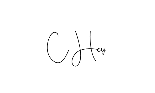 Also You can easily find your signature by using the search form. We will create C Hey name handwritten signature images for you free of cost using Andilay-7BmLP sign style. C Hey signature style 4 images and pictures png
