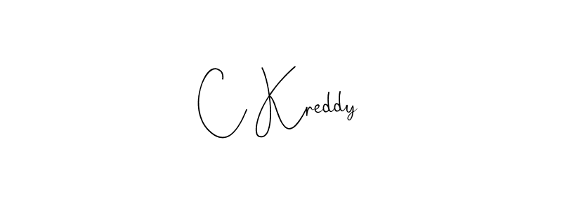 Create a beautiful signature design for name C Kreddy. With this signature (Andilay-7BmLP) fonts, you can make a handwritten signature for free. C Kreddy signature style 4 images and pictures png