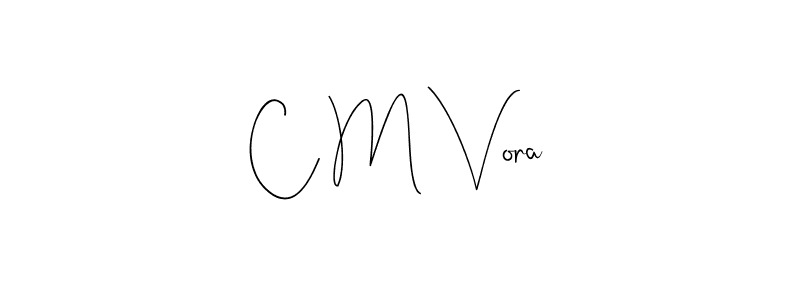 Once you've used our free online signature maker to create your best signature Andilay-7BmLP style, it's time to enjoy all of the benefits that C M Vora name signing documents. C M Vora signature style 4 images and pictures png