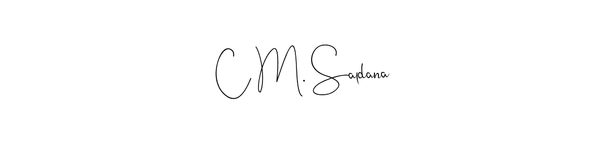 Make a beautiful signature design for name C M. Saldana. Use this online signature maker to create a handwritten signature for free. C M. Saldana signature style 4 images and pictures png