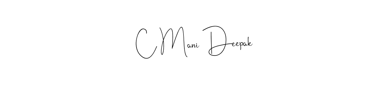 You should practise on your own different ways (Andilay-7BmLP) to write your name (C Mani Deepak) in signature. don't let someone else do it for you. C Mani Deepak signature style 4 images and pictures png