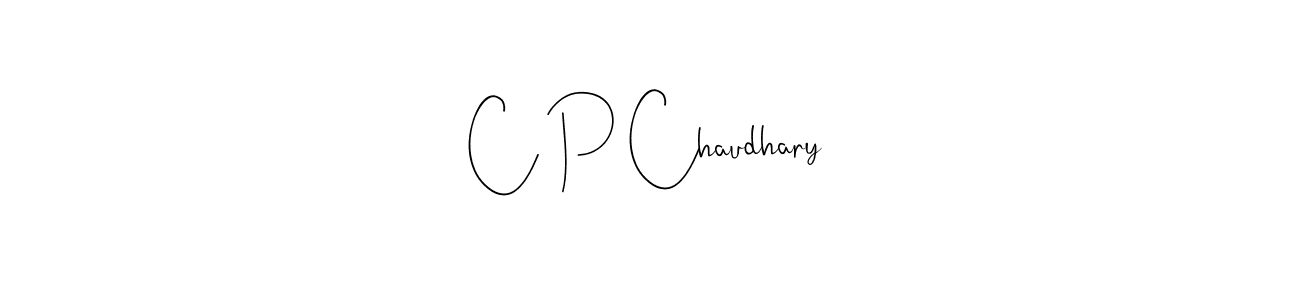 How to make C P Chaudhary signature? Andilay-7BmLP is a professional autograph style. Create handwritten signature for C P Chaudhary name. C P Chaudhary signature style 4 images and pictures png