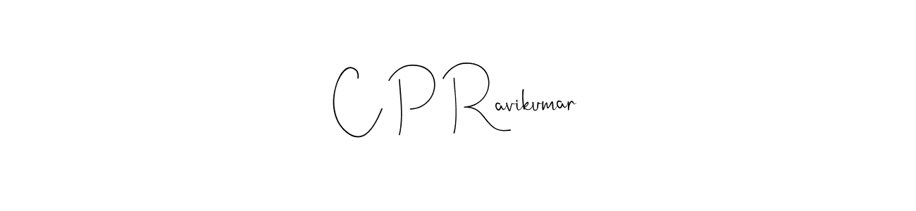 Make a beautiful signature design for name C P Ravikumar. With this signature (Andilay-7BmLP) style, you can create a handwritten signature for free. C P Ravikumar signature style 4 images and pictures png