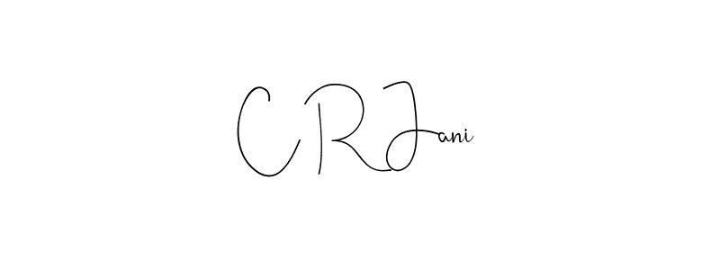 Best and Professional Signature Style for C R Jani. Andilay-7BmLP Best Signature Style Collection. C R Jani signature style 4 images and pictures png