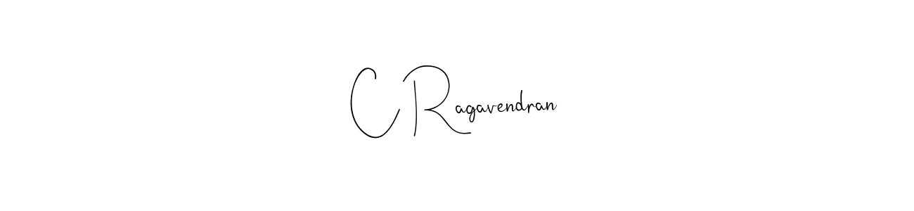 You should practise on your own different ways (Andilay-7BmLP) to write your name (C Ragavendran) in signature. don't let someone else do it for you. C Ragavendran signature style 4 images and pictures png