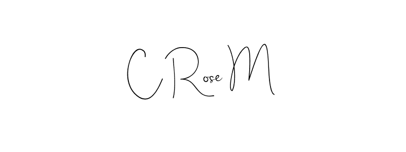 How to make C Rose M name signature. Use Andilay-7BmLP style for creating short signs online. This is the latest handwritten sign. C Rose M signature style 4 images and pictures png