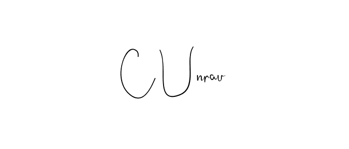 Make a beautiful signature design for name C Unrau. With this signature (Andilay-7BmLP) style, you can create a handwritten signature for free. C Unrau signature style 4 images and pictures png