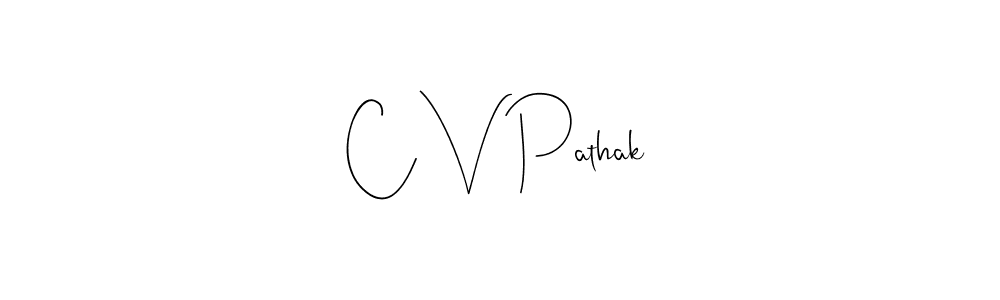 How to make C V Pathak signature? Andilay-7BmLP is a professional autograph style. Create handwritten signature for C V Pathak name. C V Pathak signature style 4 images and pictures png