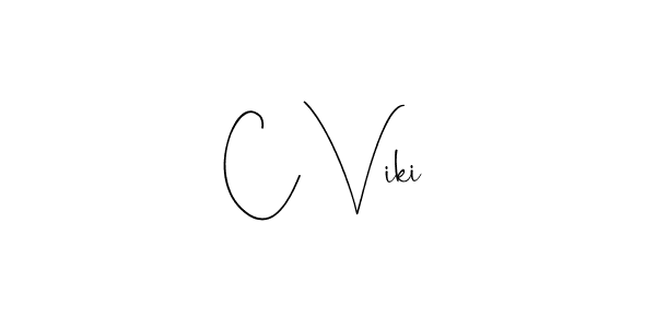 Make a beautiful signature design for name C Viki. With this signature (Andilay-7BmLP) style, you can create a handwritten signature for free. C Viki signature style 4 images and pictures png