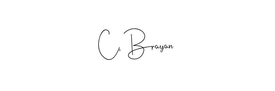 It looks lik you need a new signature style for name C. Brayan. Design unique handwritten (Andilay-7BmLP) signature with our free signature maker in just a few clicks. C. Brayan signature style 4 images and pictures png