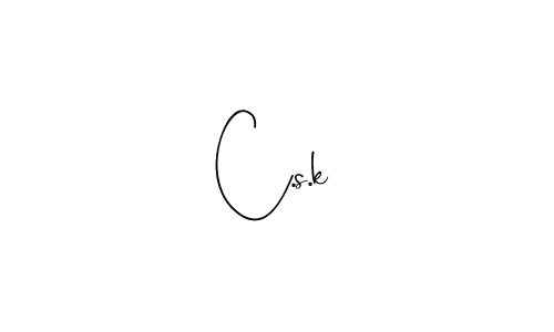 C.s.k stylish signature style. Best Handwritten Sign (Andilay-7BmLP) for my name. Handwritten Signature Collection Ideas for my name C.s.k. C.s.k signature style 4 images and pictures png