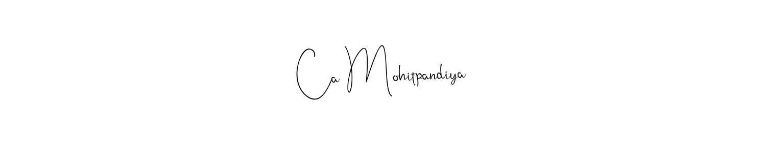 Also You can easily find your signature by using the search form. We will create Ca Mohitpandiya name handwritten signature images for you free of cost using Andilay-7BmLP sign style. Ca Mohitpandiya signature style 4 images and pictures png