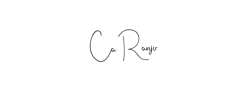 Make a beautiful signature design for name Ca Ranju. With this signature (Andilay-7BmLP) style, you can create a handwritten signature for free. Ca Ranju signature style 4 images and pictures png