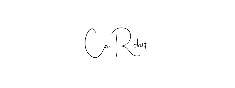 if you are searching for the best signature style for your name Ca Rohit. so please give up your signature search. here we have designed multiple signature styles  using Andilay-7BmLP. Ca Rohit signature style 4 images and pictures png