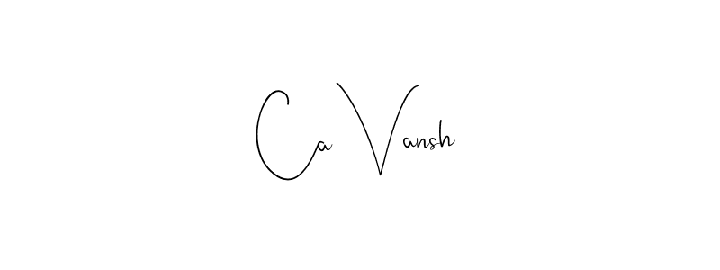 Make a short Ca Vansh signature style. Manage your documents anywhere anytime using Andilay-7BmLP. Create and add eSignatures, submit forms, share and send files easily. Ca Vansh signature style 4 images and pictures png