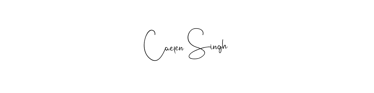You should practise on your own different ways (Andilay-7BmLP) to write your name (Caelen Singh) in signature. don't let someone else do it for you. Caelen Singh signature style 4 images and pictures png