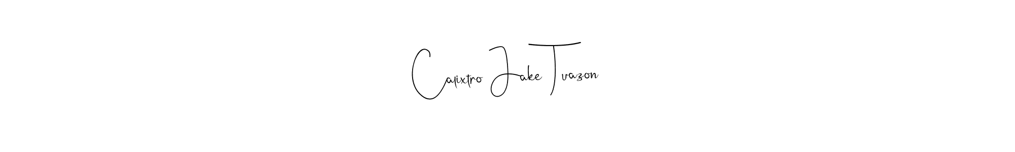 Also You can easily find your signature by using the search form. We will create Calixtro Jake Tuazon name handwritten signature images for you free of cost using Andilay-7BmLP sign style. Calixtro Jake Tuazon signature style 4 images and pictures png