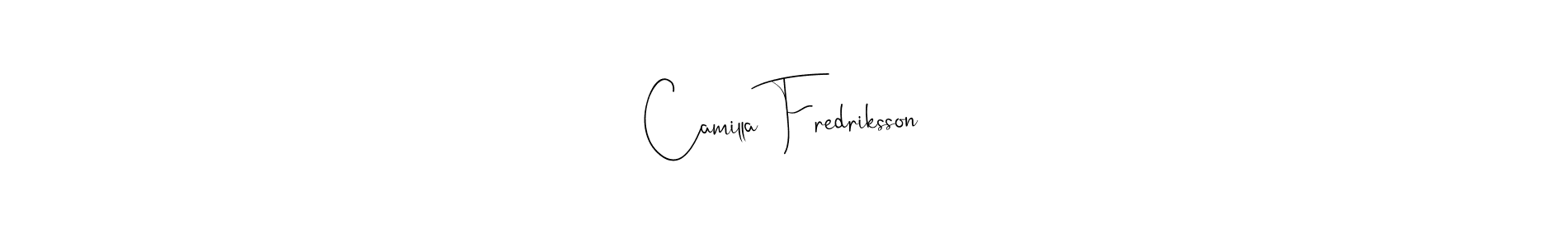 Camilla Fredriksson stylish signature style. Best Handwritten Sign (Andilay-7BmLP) for my name. Handwritten Signature Collection Ideas for my name Camilla Fredriksson. Camilla Fredriksson signature style 4 images and pictures png