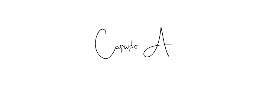 The best way (Andilay-7BmLP) to make a short signature is to pick only two or three words in your name. The name Capaldo A include a total of six letters. For converting this name. Capaldo A signature style 4 images and pictures png