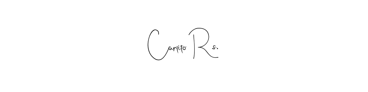 Make a beautiful signature design for name Carlito R.s.. With this signature (Andilay-7BmLP) style, you can create a handwritten signature for free. Carlito R.s. signature style 4 images and pictures png