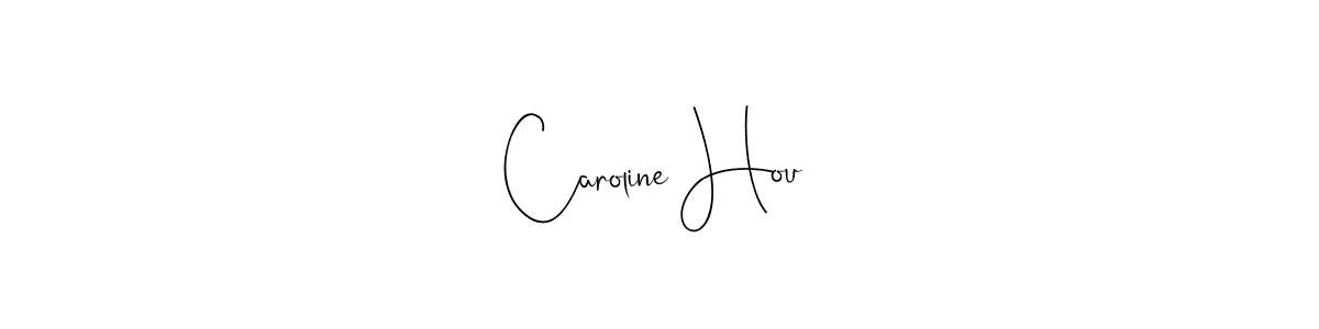 How to make Caroline Hou name signature. Use Andilay-7BmLP style for creating short signs online. This is the latest handwritten sign. Caroline Hou signature style 4 images and pictures png