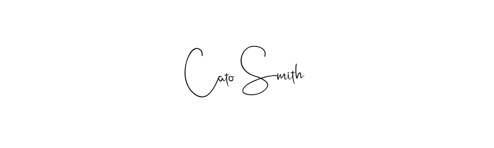 It looks lik you need a new signature style for name Cato Smith. Design unique handwritten (Andilay-7BmLP) signature with our free signature maker in just a few clicks. Cato Smith signature style 4 images and pictures png