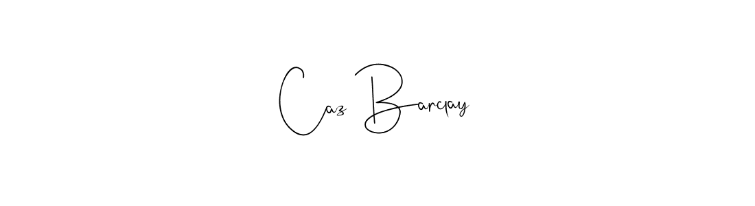 Make a short Caz Barclay signature style. Manage your documents anywhere anytime using Andilay-7BmLP. Create and add eSignatures, submit forms, share and send files easily. Caz Barclay signature style 4 images and pictures png