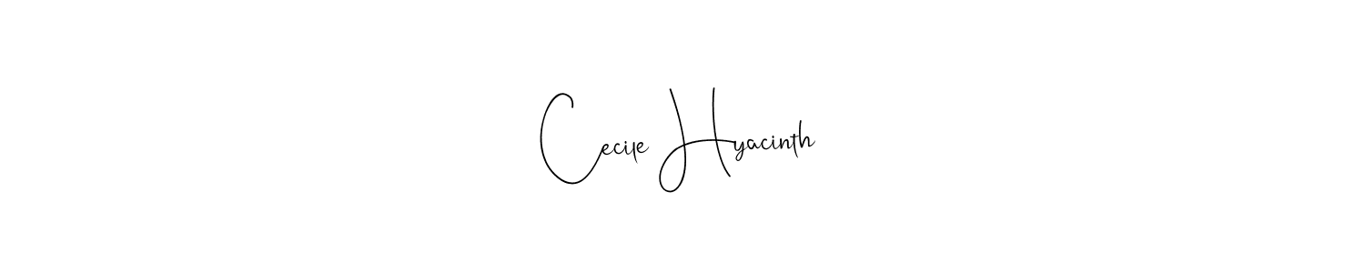 Best and Professional Signature Style for Cecile Hyacinth. Andilay-7BmLP Best Signature Style Collection. Cecile Hyacinth signature style 4 images and pictures png