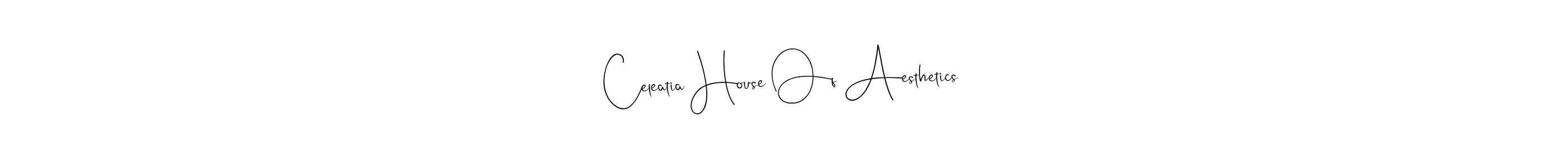 You should practise on your own different ways (Andilay-7BmLP) to write your name (Celeatia House Of Aesthetics) in signature. don't let someone else do it for you. Celeatia House Of Aesthetics signature style 4 images and pictures png