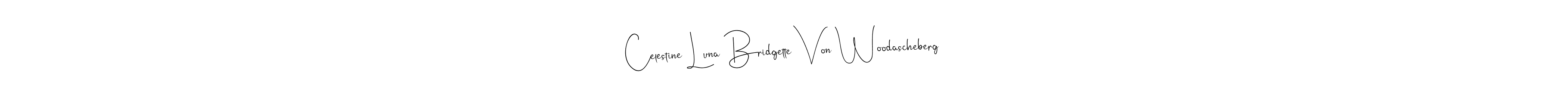 Similarly Andilay-7BmLP is the best handwritten signature design. Signature creator online .You can use it as an online autograph creator for name Celestine Luna Bridgette Von Woodascheberg. Celestine Luna Bridgette Von Woodascheberg signature style 4 images and pictures png