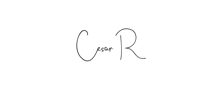 Design your own signature with our free online signature maker. With this signature software, you can create a handwritten (Andilay-7BmLP) signature for name Cesar R. Cesar R signature style 4 images and pictures png