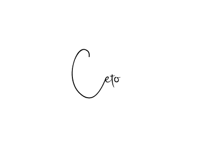 Make a beautiful signature design for name Ceto. With this signature (Andilay-7BmLP) style, you can create a handwritten signature for free. Ceto signature style 4 images and pictures png