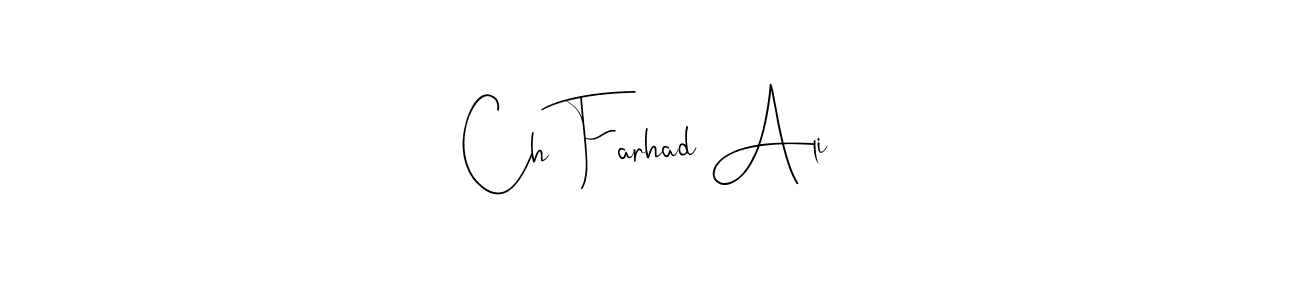 if you are searching for the best signature style for your name Ch Farhad Ali. so please give up your signature search. here we have designed multiple signature styles  using Andilay-7BmLP. Ch Farhad Ali signature style 4 images and pictures png