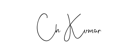 Achieve flawless digital penmanship with Ch Kumar name in Andilay-7BmLP font. The perfect tool for creating online signatures. Ch Kumar signature style 4 images and pictures png