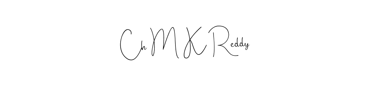 See photos of Ch M K Reddy official signature by Spectra . Check more albums & portfolios. Read reviews & check more about Andilay-7BmLP font. Ch M K Reddy signature style 4 images and pictures png